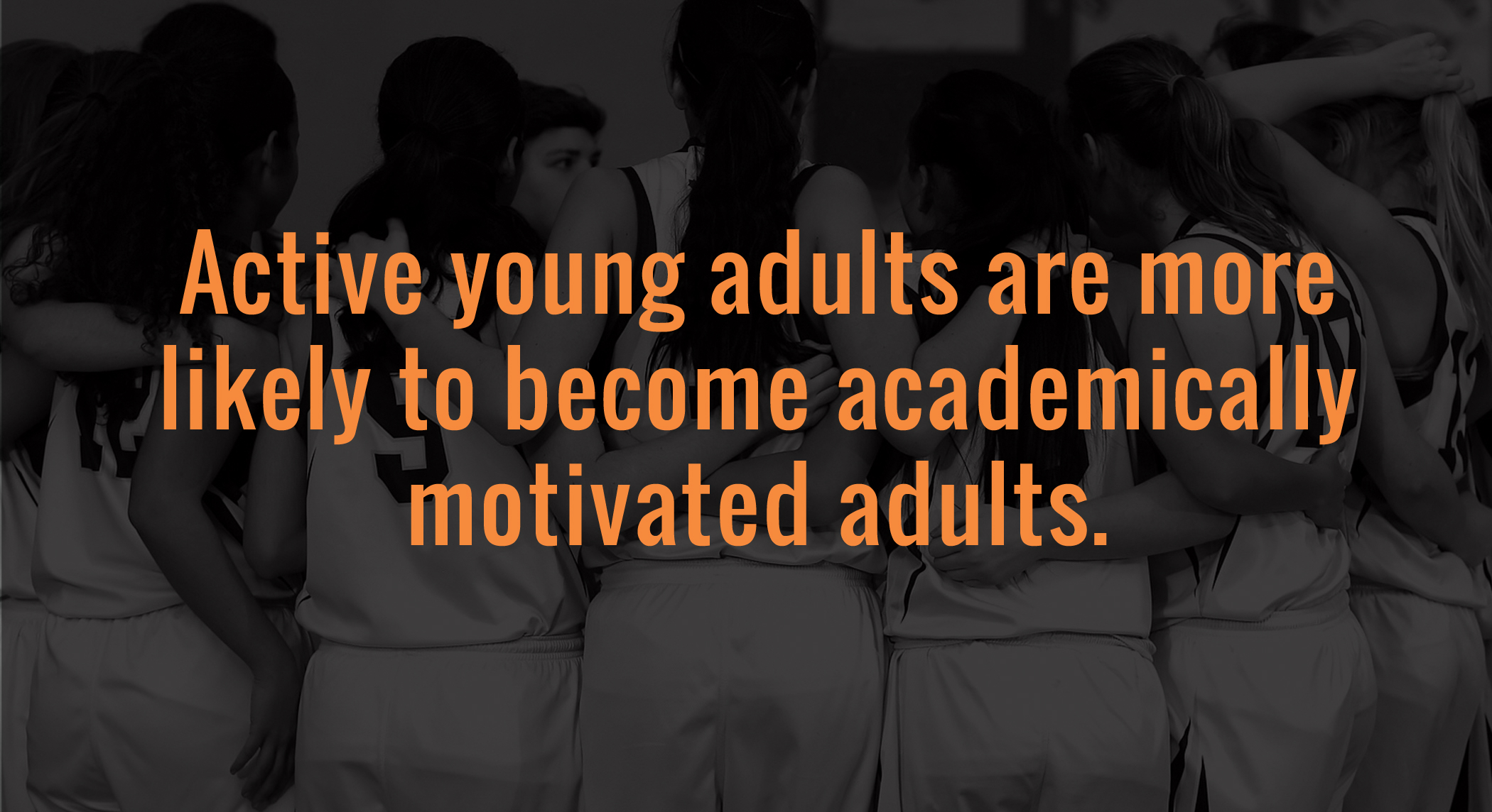 Active young adults are more likely to become academically motivated adults.